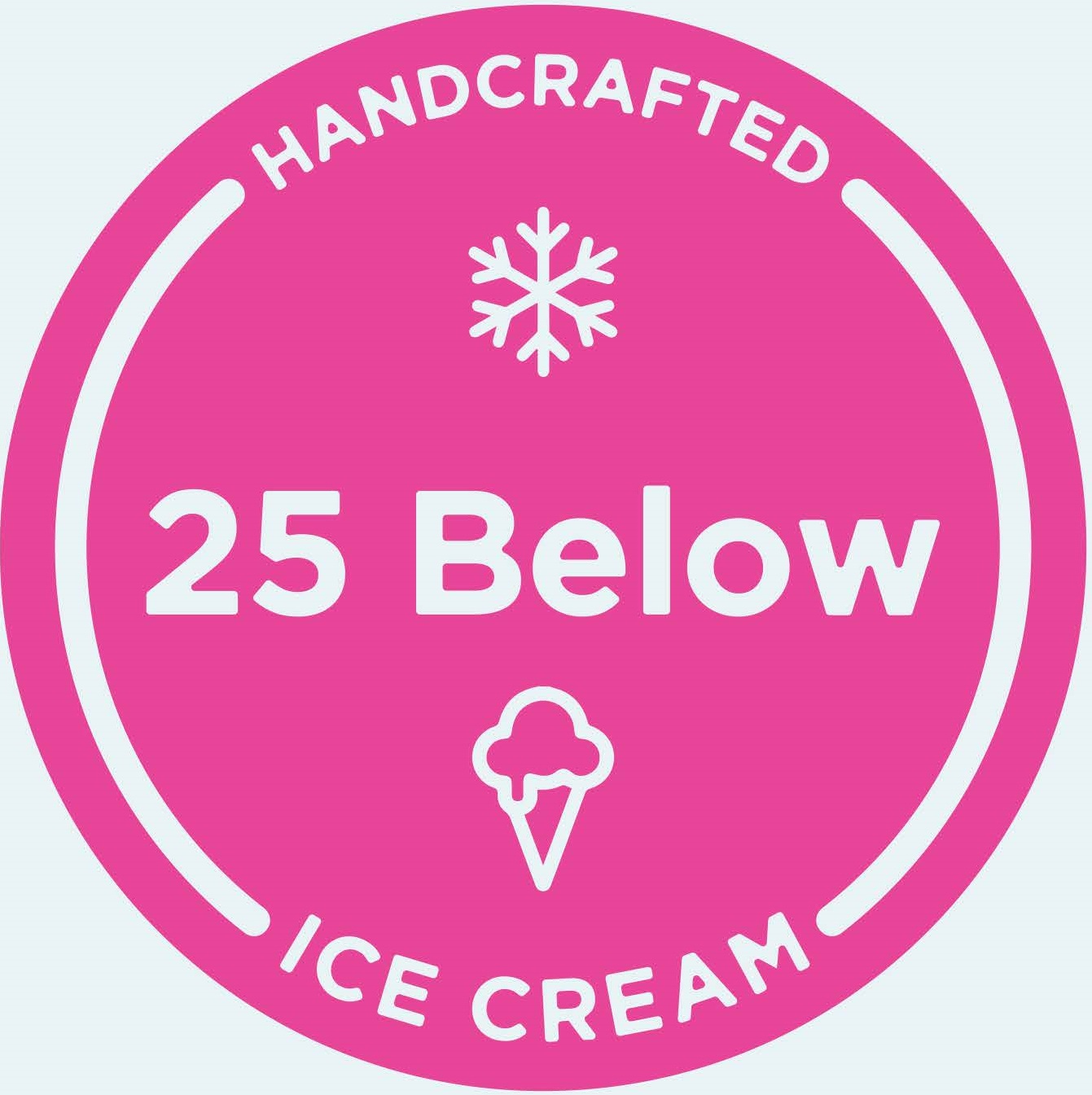 25 Below Hand-Crafted Ice Cream