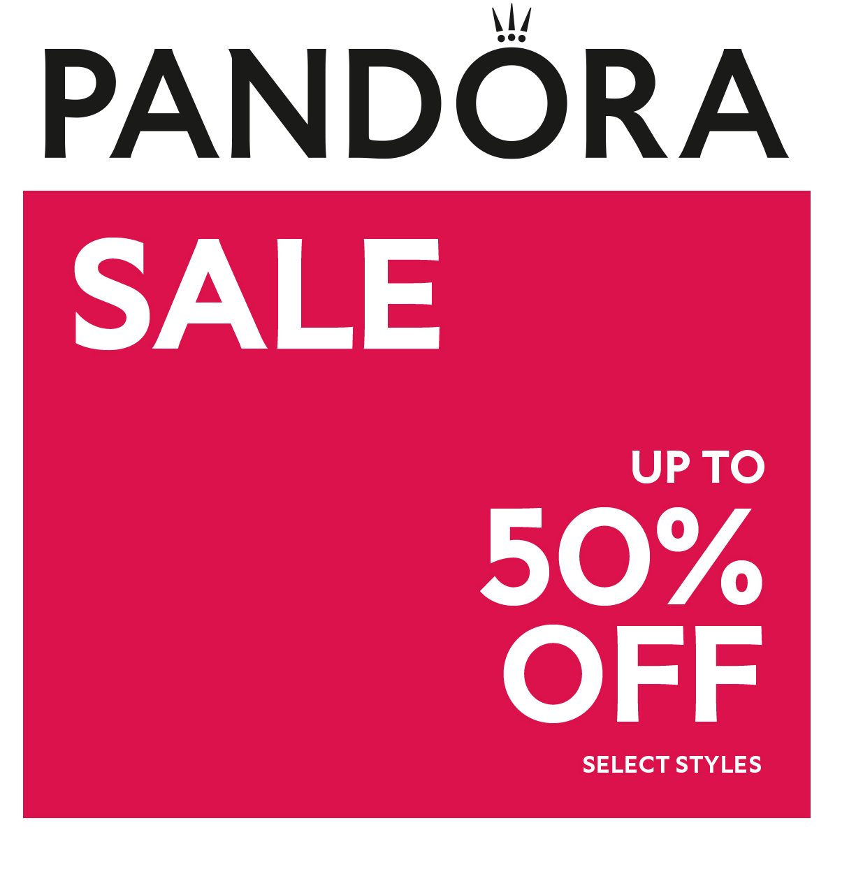 Pandora Campaign 95 Your favorite styles for less