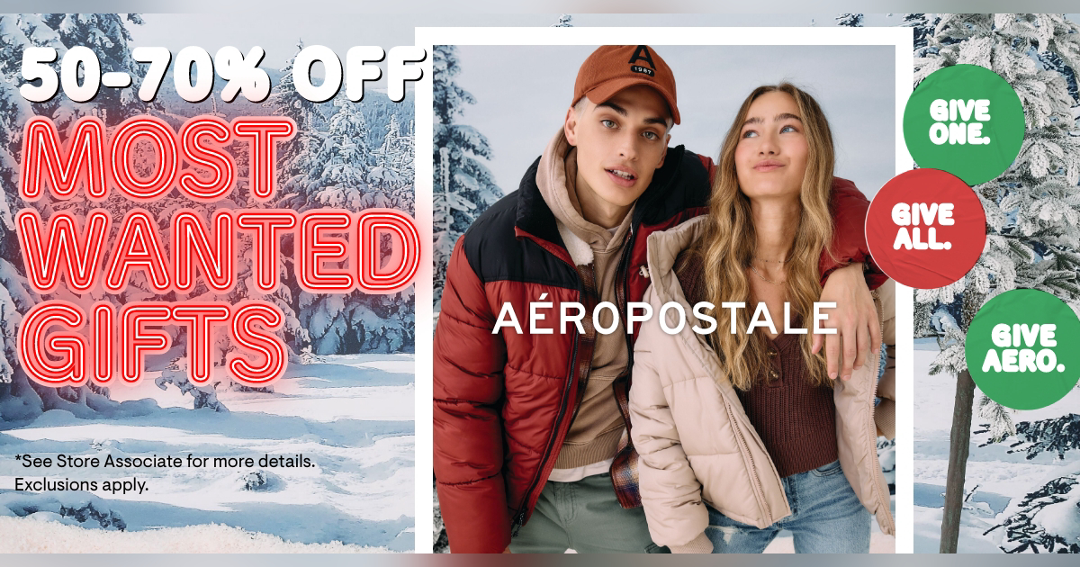 Aeropostale Campaign 131 Most Wanted Gifts 50 70 Off EN 1200x630 1